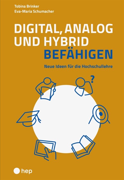 Digital, analog und hybrid befahigen (Paperback)