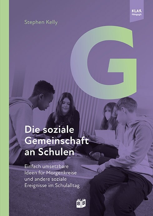 Die soziale Gemeinschaft an Schulen (Hardcover)