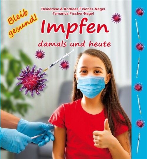 Impfen damalls und heute (Hardcover)