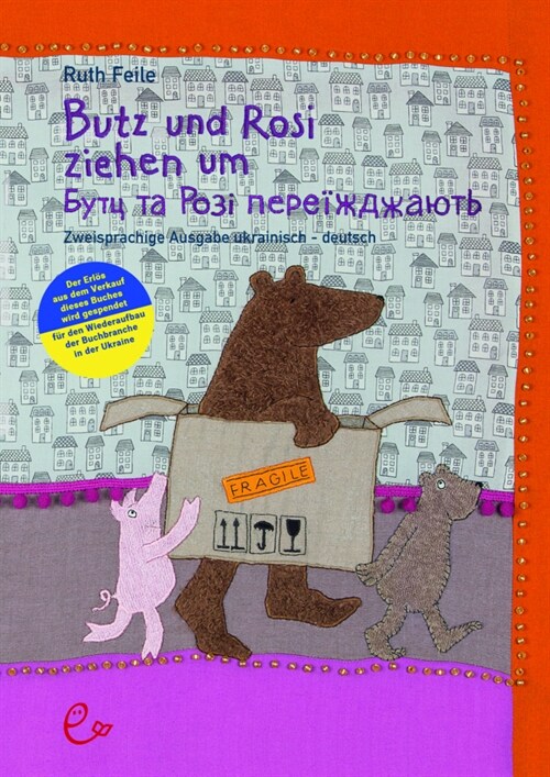 Butz und Rosi ziehen um ukrainisch-deutsch (Paperback)