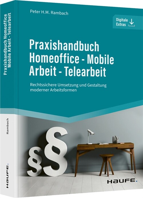 Praxishandbuch Homeoffice - Mobile Arbeit - Telearbeit (Paperback)