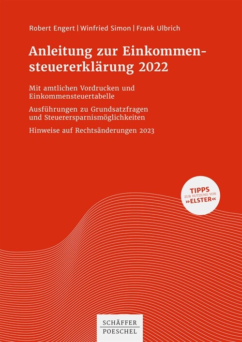 Anleitung zur Einkommensteuererklarung 2022 (Paperback)