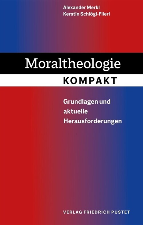 Moraltheologie kompakt (Paperback)