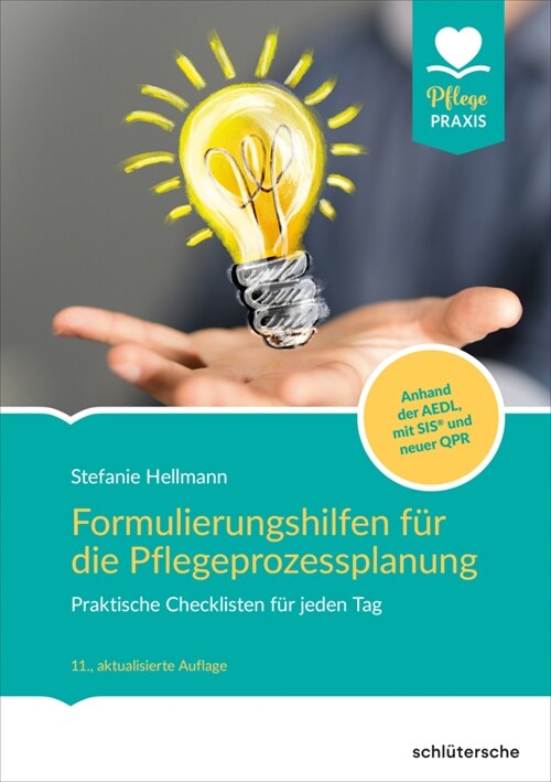 Formulierungshilfen fur die Pflegeprozessplanung (Paperback)