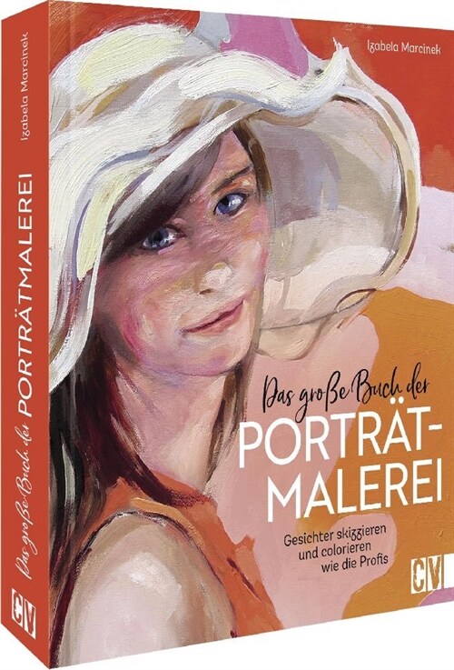 Das große Buch der Portratmalerei (Hardcover)