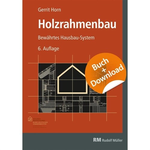 Holzrahmenbau, 6. Auflage - mit Download (Book)