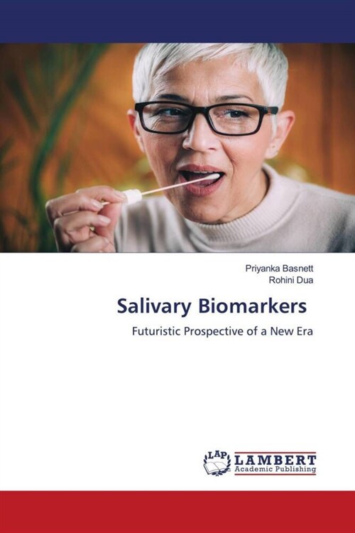 Salivary Biomarkers (Paperback)