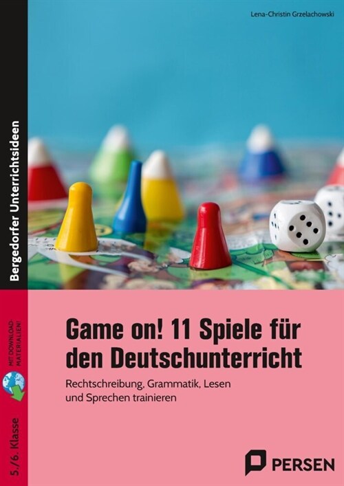 Game on! 11 Spiele fur den Deutschunterricht (WW)