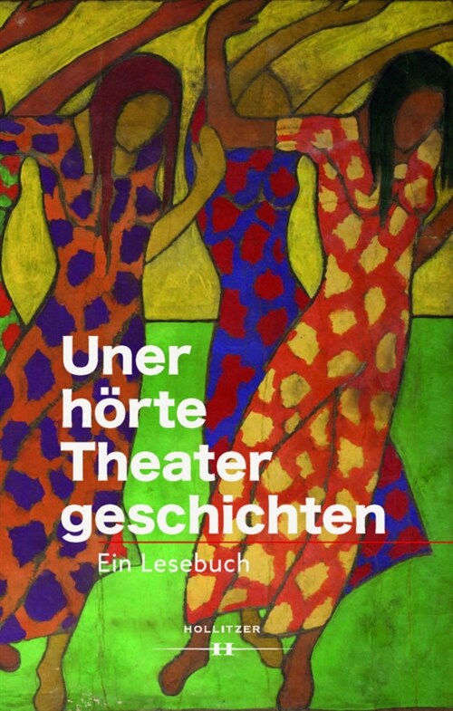 Unerhorte Theatergeschichten (Hardcover)