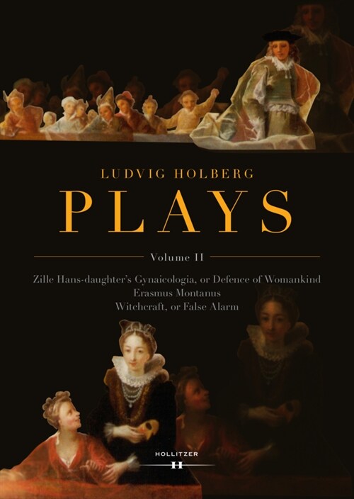 Ludvig Holberg: PLAYS, Volume II (Hardcover)