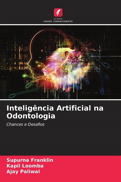 Inteligencia Artificial na Odontologia (Paperback)