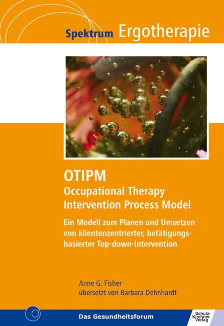 OTIPM Occupational Therapy Intervention Process Model (Paperback)
