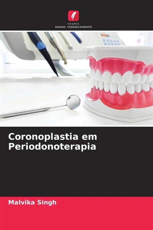 Coronoplastia em Periodonoterapia (Paperback)