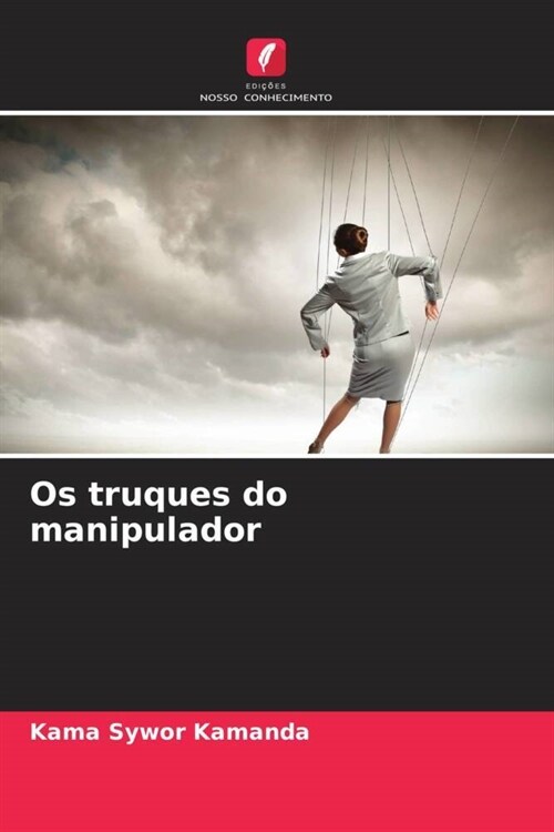 Os truques do manipulador (Paperback)