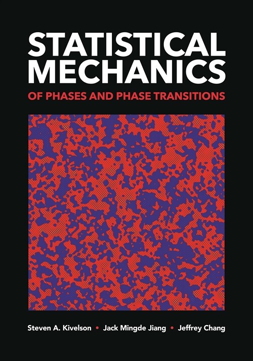 Statistical Mechanics of Phases and Phase Transitions (Paperback)