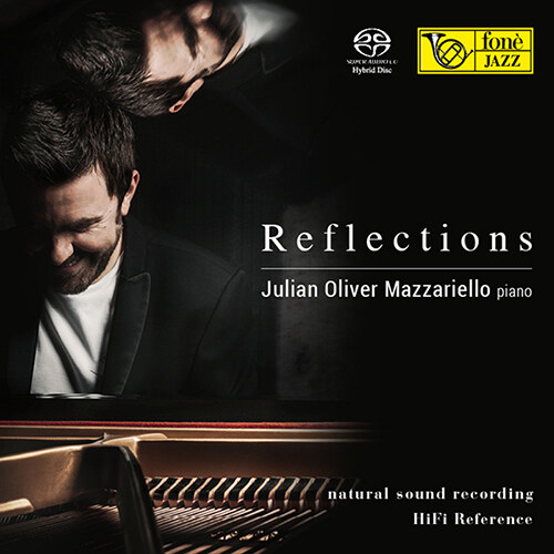 [수입] Julian Oliver Mazzariello - Reflections [SACD Hybrid / DSD]
