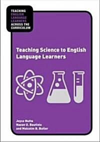 Teaching Science to English Language Learners (Paperback)