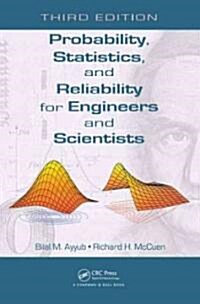 Probability, Statistics, and Reliability for Engineers and Scientists (Hardcover, 3)