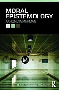 Moral Epistemology (Paperback)