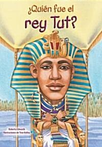 Quien Fue el Rey Tut = Who Was King Tut? (Paperback)