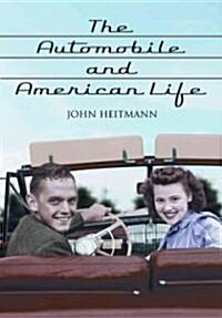 The Automobile and American Life (Paperback)