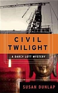 Civil Twilight (Hardcover)