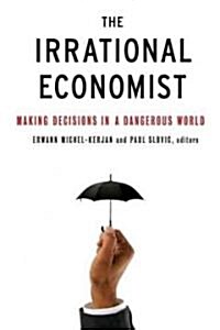 The Irrational Economist (Hardcover)