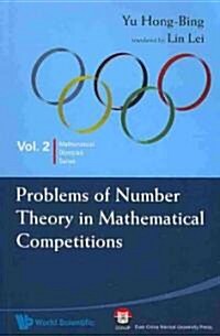 Problems of Number Theory in Mathematical Competitions (Paperback)
