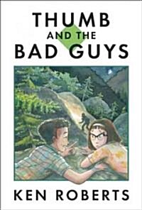 Thumb and the Bad Guys (Hardcover)
