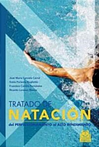 Tratado de natacion/ Swimming (Paperback)