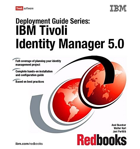 IBM Tivoli Identity Manager 5.0 (Paperback)