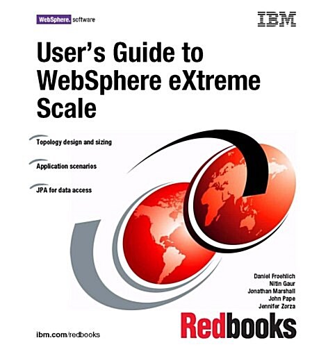 Users Guide to Websphere Extreme Scale (Paperback)