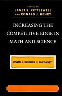 Increasing the Competitive Edge in Math and Science (Paperback)