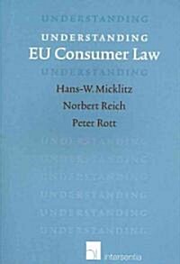 Understanding Eu Consumer Law (Paperback)