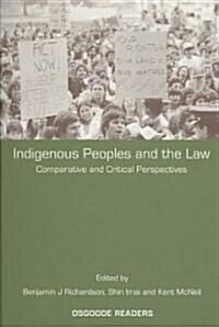 Indigenous Peoples and the Law : Comparative and Critical Perspectives (Paperback)