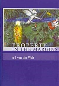 Property in the Margins (Paperback)