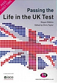 Passing the Life in the UK Test (Paperback, Reprint)