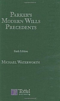 Parkers Modern Wills Precedents (Hardcover, CD-ROM, 6th)