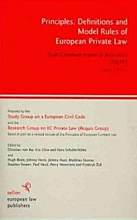 Principles, Definitions and Model Rules of European Private Law (Paperback)