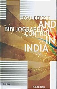 Legal Deposit and Bibliographical Control in India (Paperback)