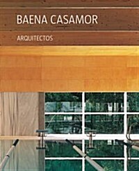 Baena Casamor Arquitectos: Reflejos/Reflections (Paperback)