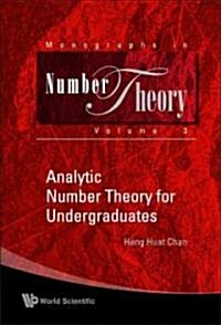 Analytic Number Theory for Undergr..(V3) (Hardcover)