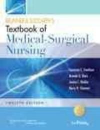 Brunner & Suddarth's textbook of medical-surgical nursing 12th ed.