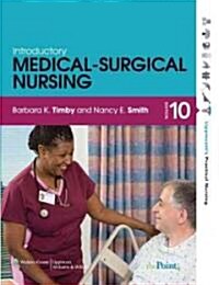 Introductory Medical-Surgical Nursing (Paperback, CD-ROM, 10th)