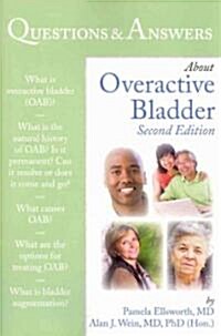 Questions & Answers about Overactive Bladder (Paperback, 2, Revised)