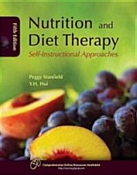 Nutrition and Diet Therapy: Self-Instructional Approaches: Self-Instructional Approaches (Paperback, 5)