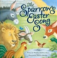 The Sparrows Easter Song (Paperback)