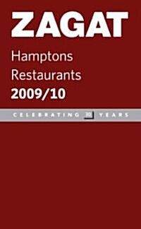 ZAGAT Hamptons Restaurants 2009/10 (Paperback)