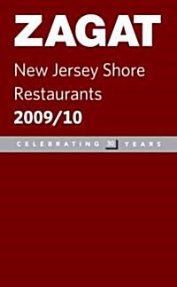 Zagat 2009/ 10 New Jersey Shore Restaurants (Paperback)