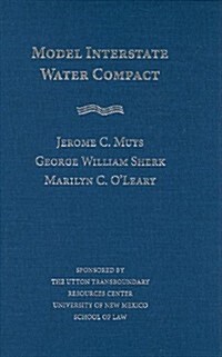 Model Interstate Water Compact (Hardcover)